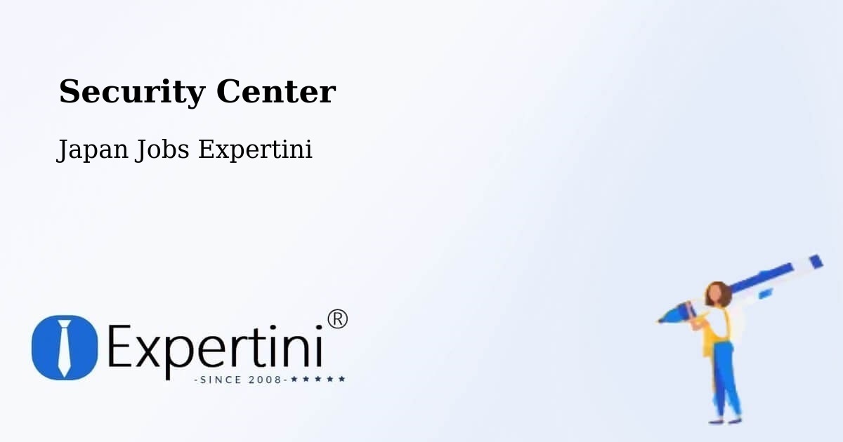 Security & Compliance – Gifu Shi - Japan Jobs Expertini